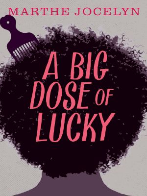 [A Big Dose of Lucky 01] • A Big Dose of Lucky